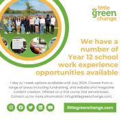 Little Green Change offering work experience to Year 12 students